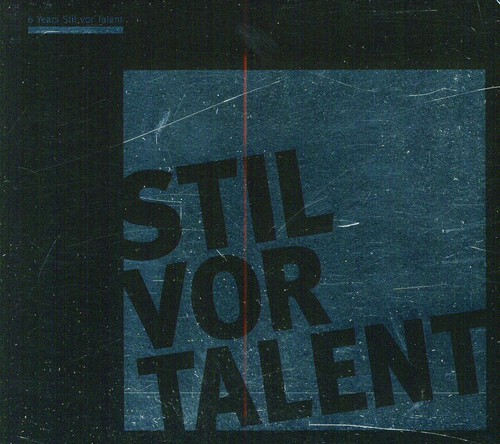 6 Years Stil Vor Talent