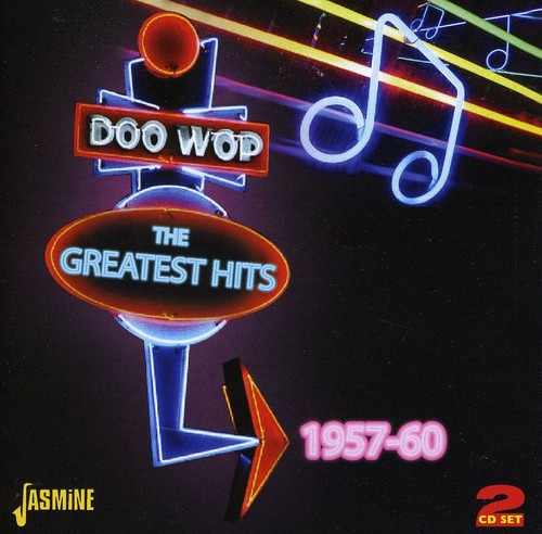 Doo Wop: The Greatest Hits: 1957-60 [Import]