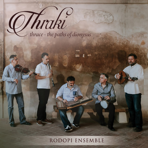 Thraki & Thrace: Paths of Dionysus
