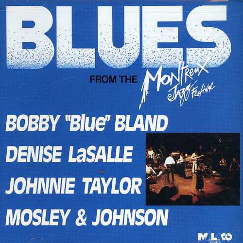 Blues Live from the Montreux Jazz Fest /  Various