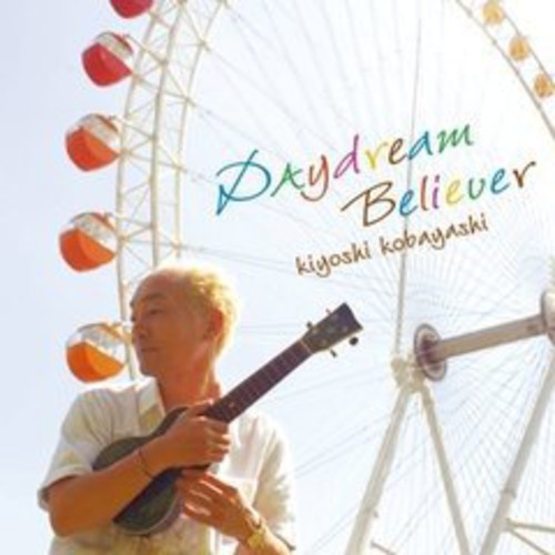 Daydream Believer [Import]