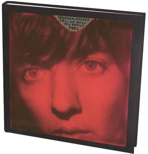 Courtney Barnett - Tell Me How You Really Feel [Deluxe]