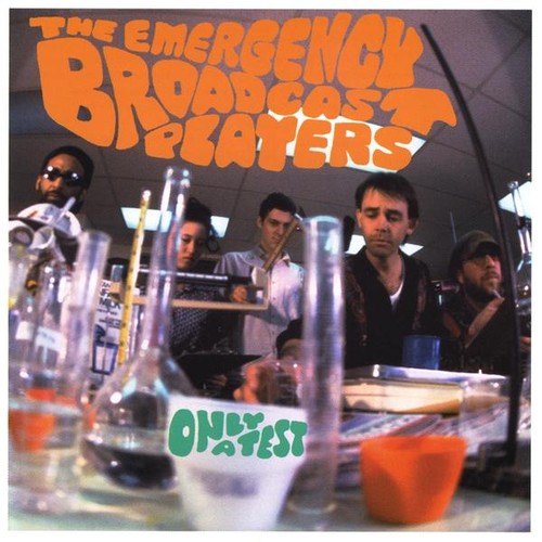 The Emergency Broadcast Players - Only a Test