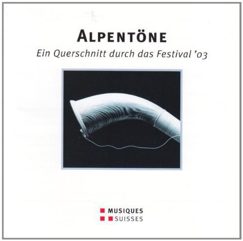 Alpentoene - Ein Querschnitt D /  Various