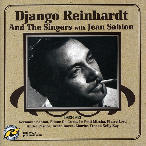 Django Reinhardt And The Singers - 1933-1943 Django Reinhardt and The Singers