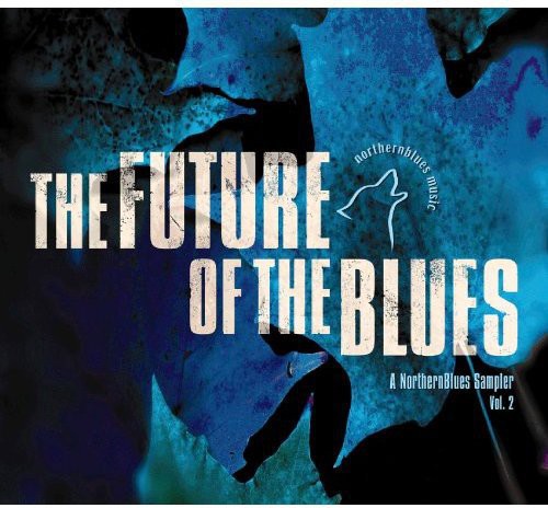 Future Of The Blues, Vol. 2