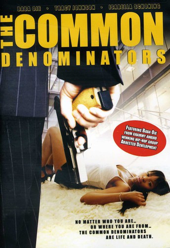 The Common Denominators