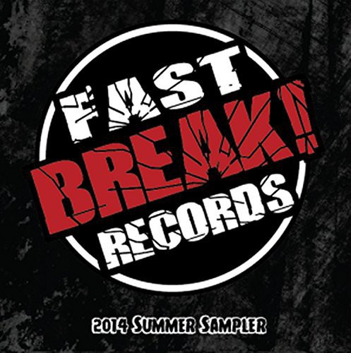 Fast Break Records: 2014 Summer Sampler /  Various