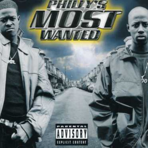 Phillys Most Wanted - Get Down or Lay Down