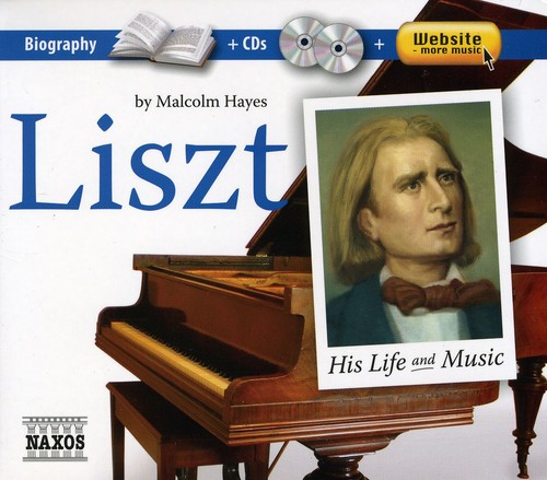 Liszt: His Life & Music /  Various