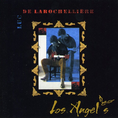 Luc De Larocheliere - Los Angeles