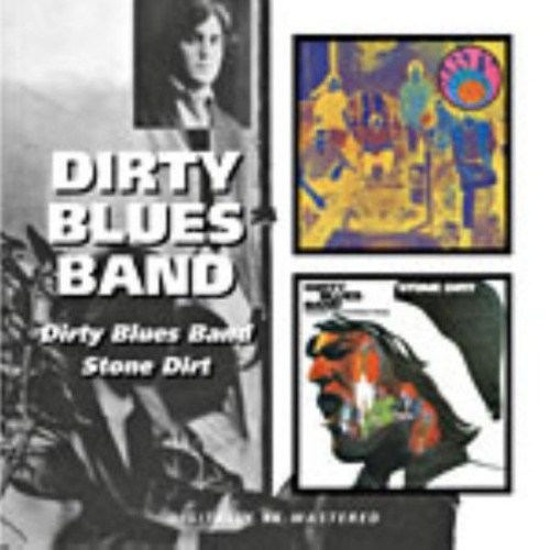 Dirty Blues Band /  Stone Dirt [Import]