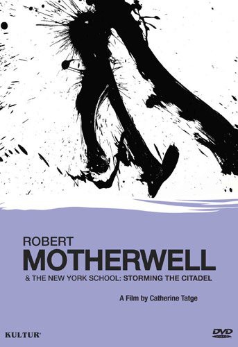 Robert Motherwell and the New York School: Storming the Citadel