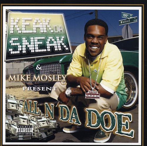 Mike Mosley Presents Keak Da Sneak [Explicit Content]