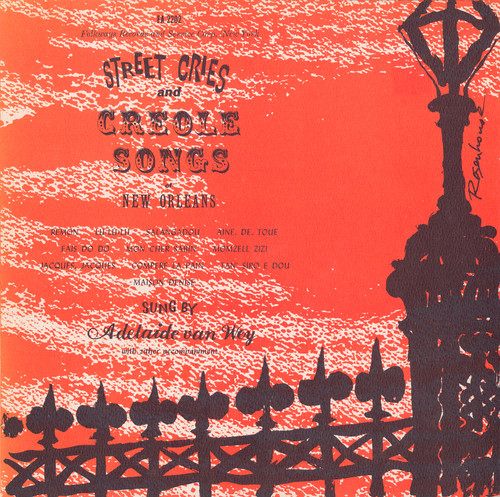 Street Cries and Creole Songs of New Orleans