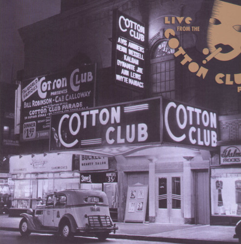 Live From The Cotton Club