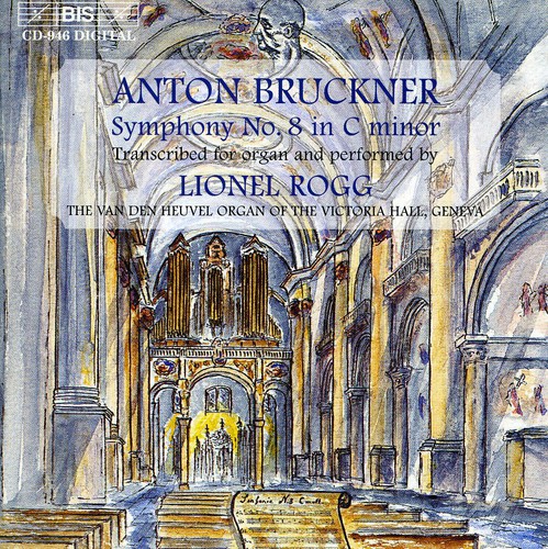 Lionel Rogg - Symphony 8: Unique Organ Transcription