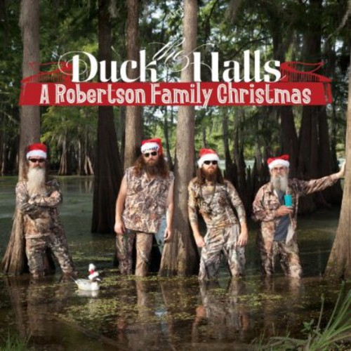 Duck the Halls: A Robertsons Family Christmas