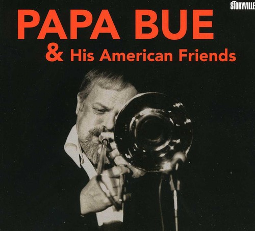 Papa Bue and His American Friends
