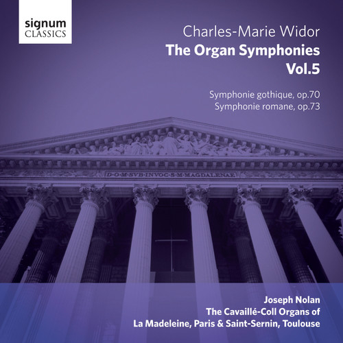 Widor: The Organ Symphonies, Vol. 5