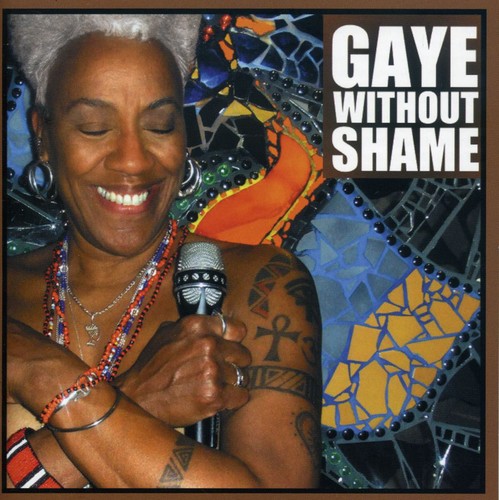 Gaye Without Shame