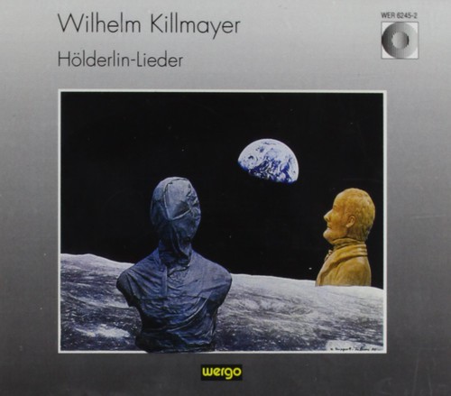 Killmayer / Holderlin-Lieder