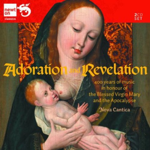 Adoration & Revelation: 400 Years of Music