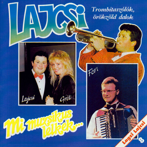 Mi Muzsikus Lelkek