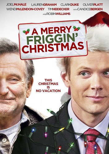 A Merry Friggin' Christmas [Movie] - A Merry Friggin' Christmas