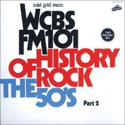 History of Rock 50's 2 /  Various