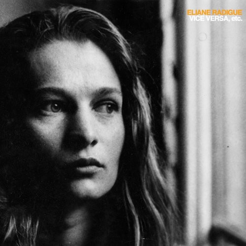 Eliane Radigue - Vice Versa, Etc.