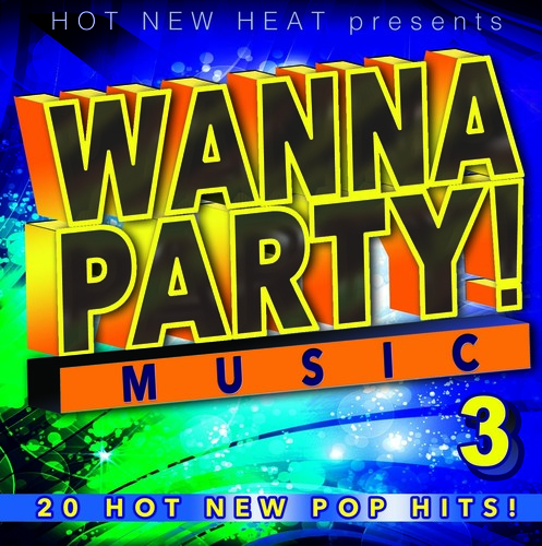 Wanna Party! - Vol. 3 (Various Artists)