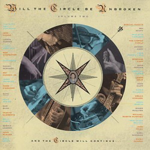 Will Circle Be Unbroken Vol. 2