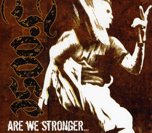 Are We Stronger