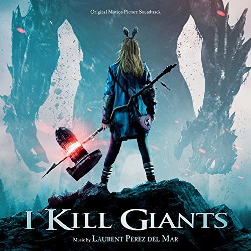 I Kill Giants (Original Soundtrack)