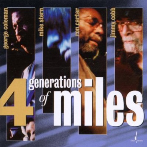Four Generations Of Miles: A Live Tribute To Miles Davis