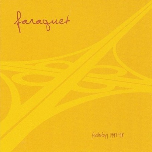 Faraquet - Anthology 1997-98