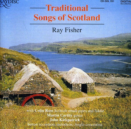 Traditional Songs of Scotland /  Various
