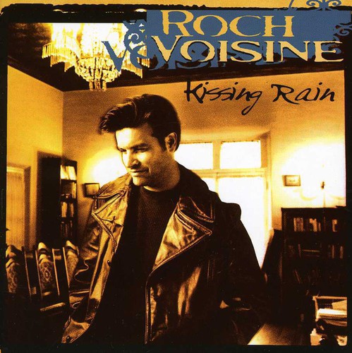 Roch Voisine - Kissing Rain [Import]