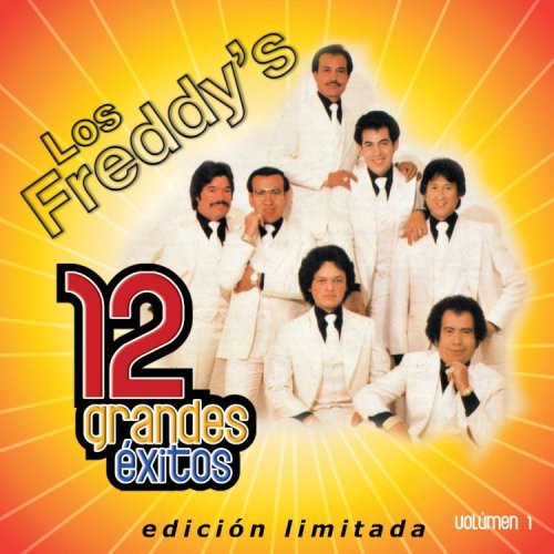 Los Freddys - 12 Grandes Exitos 1