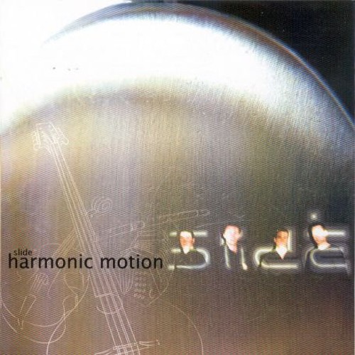 Slide - Harmonic Motion