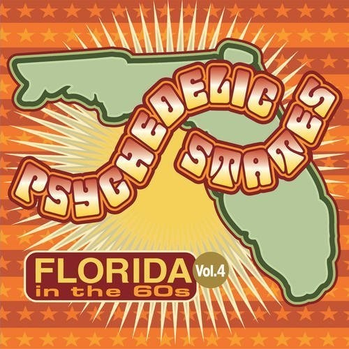 Psychedelic States - Florida In The 60s 4 / Var