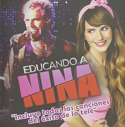 Educando A Nina / Various