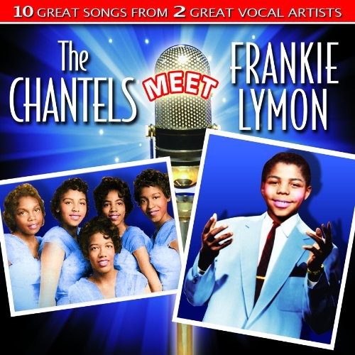 The Chantels Meet Frankie Lymon