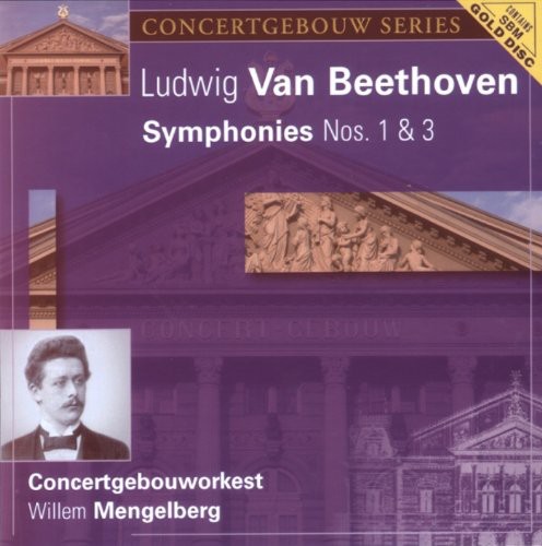 Beethoven: Sym Nos 1 & 3