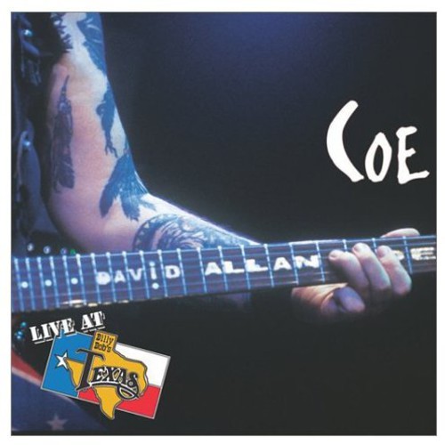 David Allan Coe, David Coe Allan - Live At Billy Bob's Texas vinyl record cover