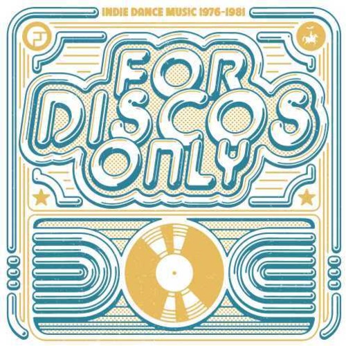 For Disco Only: Indie Dance Music From Fantasy & Vanguard Records