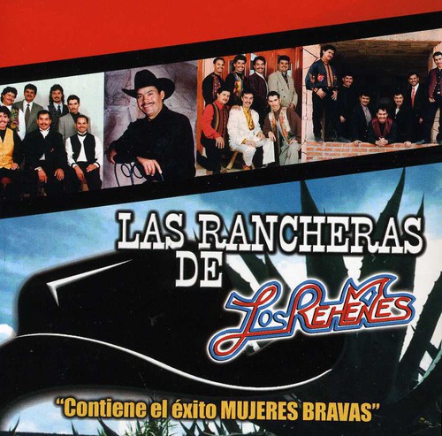 Las Rancheras De Los Rehenes