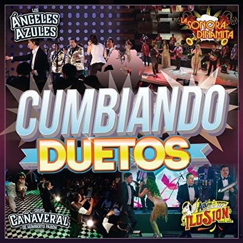 Cumbiando Duetos (Various Artists)