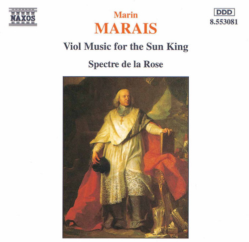 Spectre De La Rose - Viol Music for the Sun King